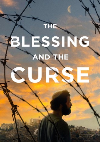 The Blessing and the Curse