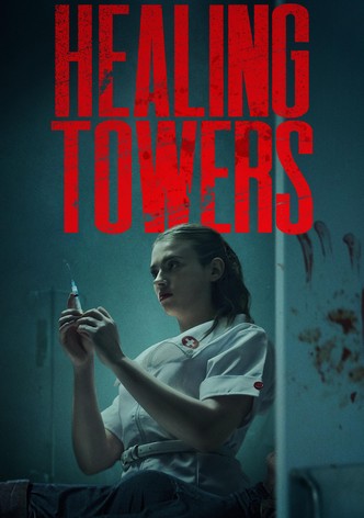 Healing Towers