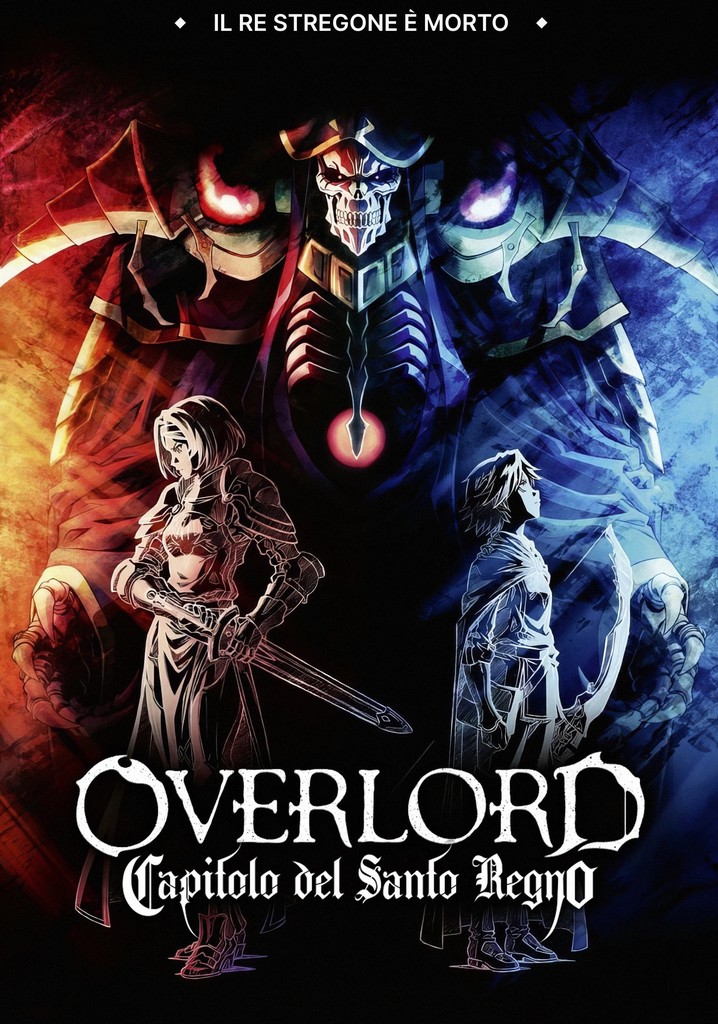 Overlord Il Film Capitolo Del Santo Regno streaming Overlord Il Film Capitolo Del Santo Regno streaming