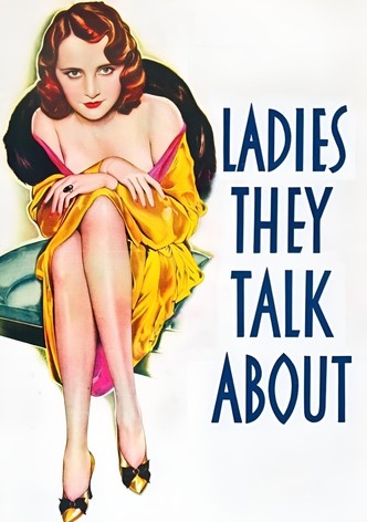Ladies They Talk About