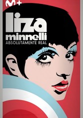 Liza Minnelli: Absolutamente real