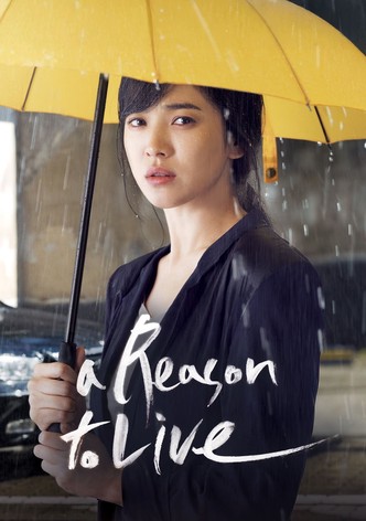 A Reason to Live