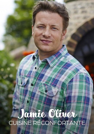 Jamie Oliver : Cuisine réconfortante