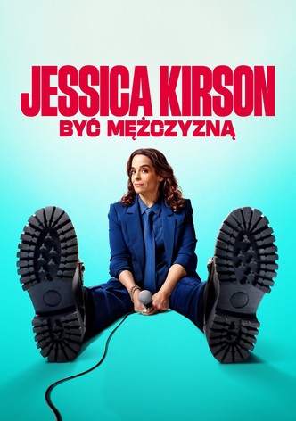 Jessica Kirson: Być mężczyzną