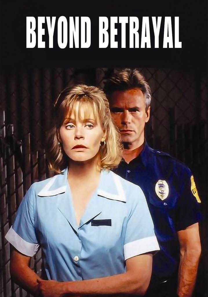 Beyond Betrayal