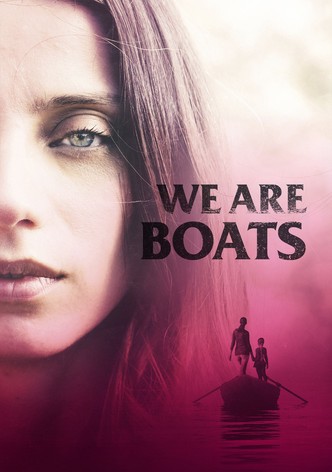 We Are Boats