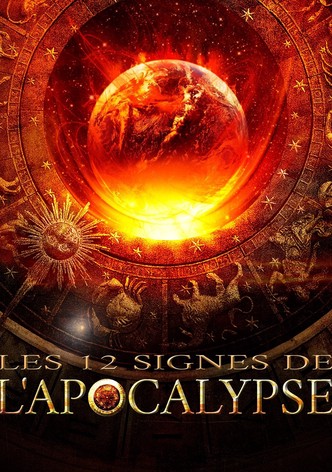 Les 12 signes de l'Apocalypse