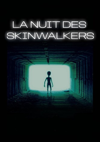 La Nuit des Skinwalkers