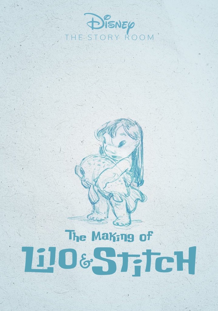 The Story Room: The Making of 'Lilo & Stitch'