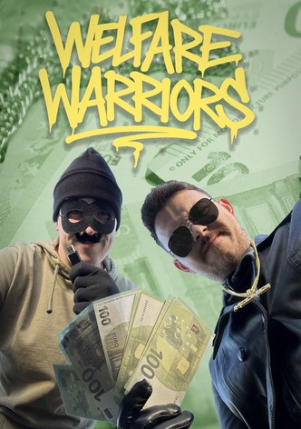 Welfare Warriors