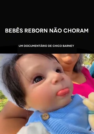Reborn Dolls Don't Cry