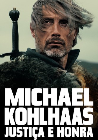 Michael Kohlhaas: Justiça e Honra