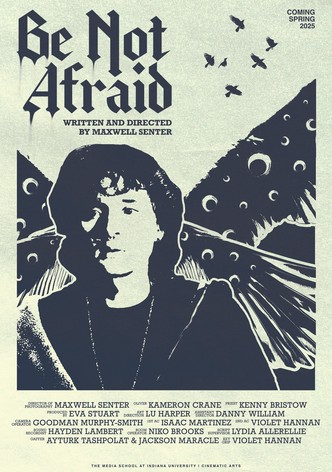 Be Not Afraid