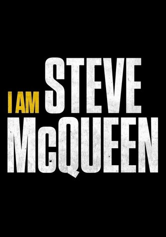 I Am Steve McQueen