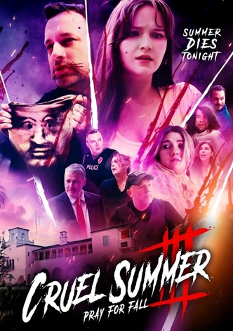 Cruel Summer III: Pray for Fall