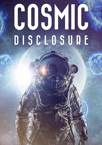Cosmic Disclosure