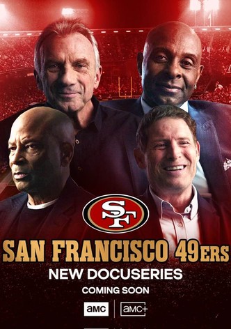 Rise of the 49ers - Season 1