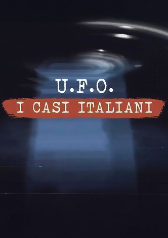 Ufo - I casi italiani