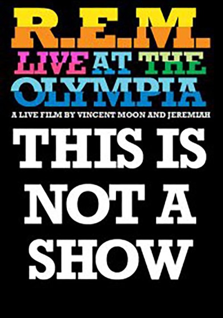This Is Not a Show: Live at the Olympia in Dublin