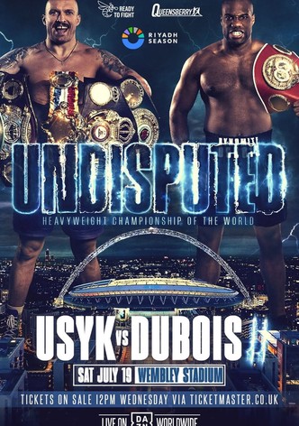 Oleksandr Usyk vs. Daniel Dubois II