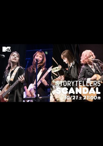 SCANDAL - Storytellers