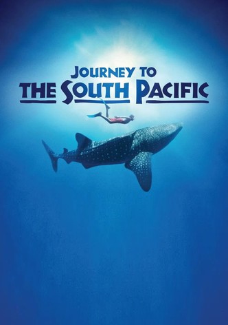 Journey to the South Pacific