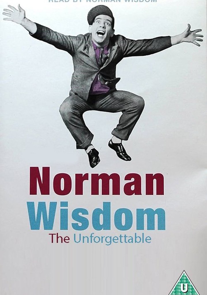 The Unforgettable Norman Wisdom