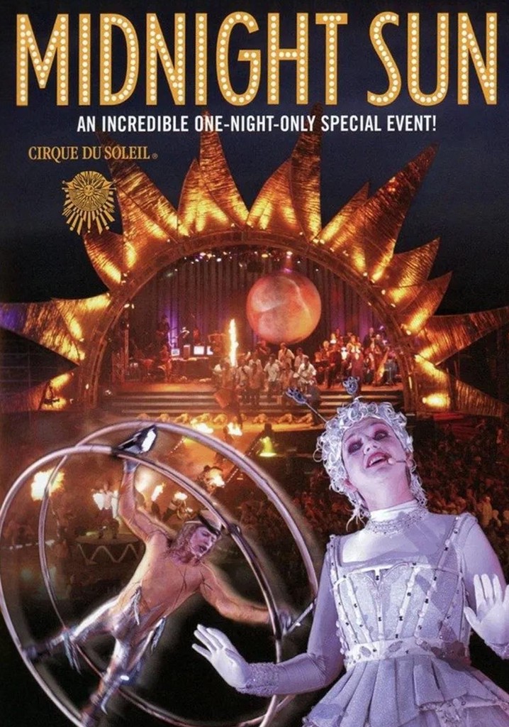 Cirque du Soleil: Midnight Sun