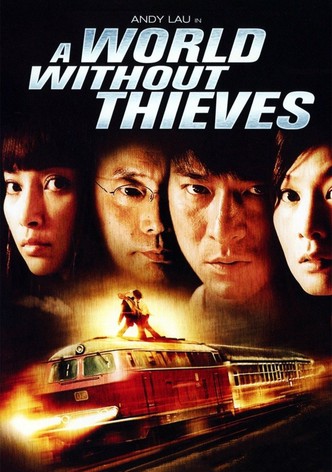 A world without thieves