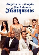 Regras vs. Atração: Servindo nos Hamptons