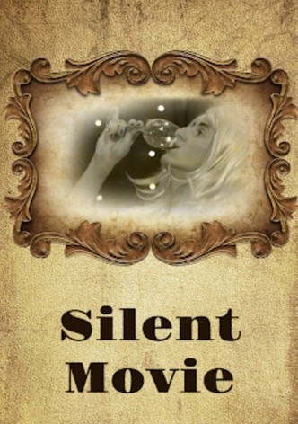 Silent Movie