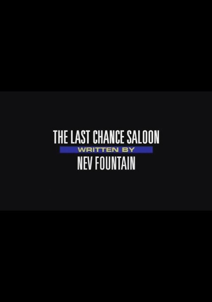 The Last Chance Saloon