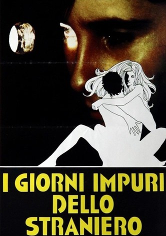 I giorni impuri dello straniero