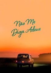 Não Me Diga Adeus