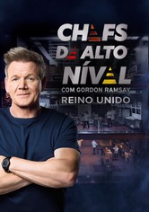 Chefs de Alto Nível com Gordon Ramsay: Reino Unido
