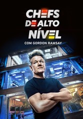 Chefes de Alto Nível com Gordon Ramsay