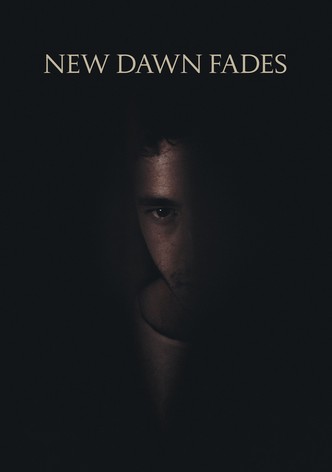 New Dawn Fades