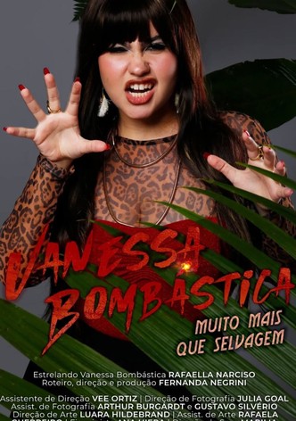 Vanessa Bombástica: Wilder than Ever - EP 1: THE Artist