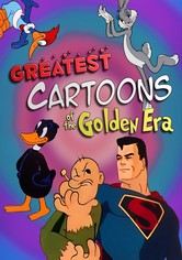 Greatest Cartoons of the Golden Era