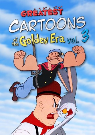 Greatest Cartoons of the Golden Era Vol. 3
