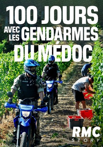 100 jours avec les Gendarmes du Médoc