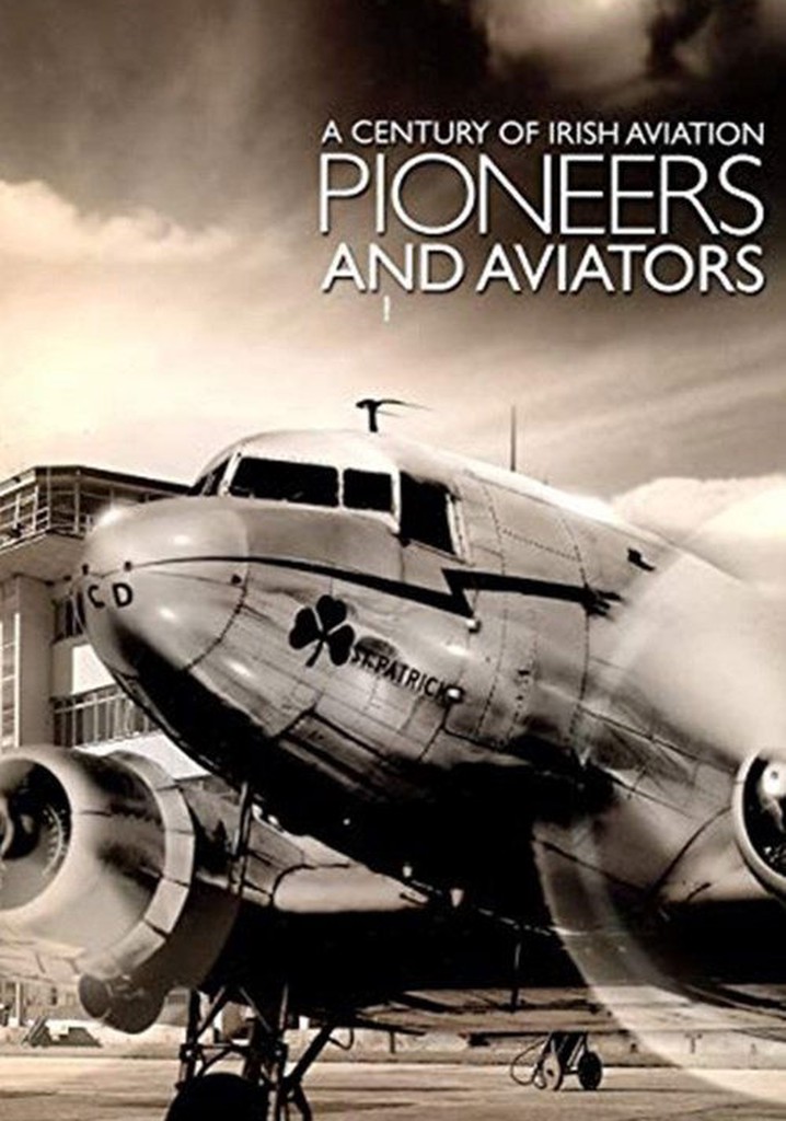 Pioneers and Aviators