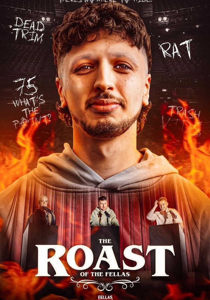 The Roast Of The Fellas