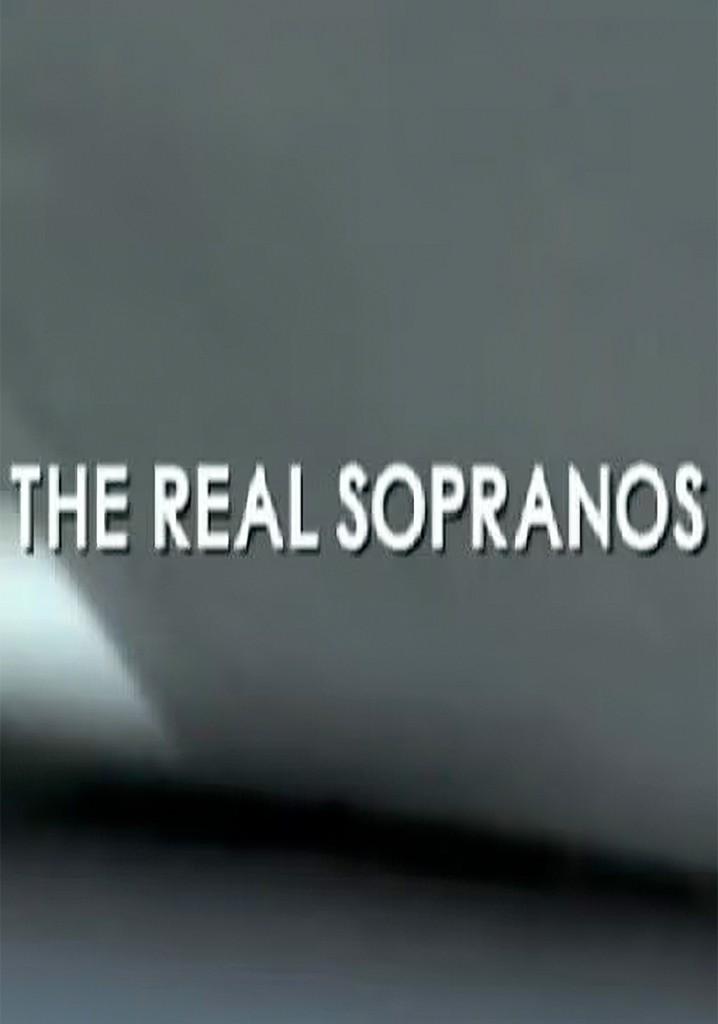 The Real Sopranos