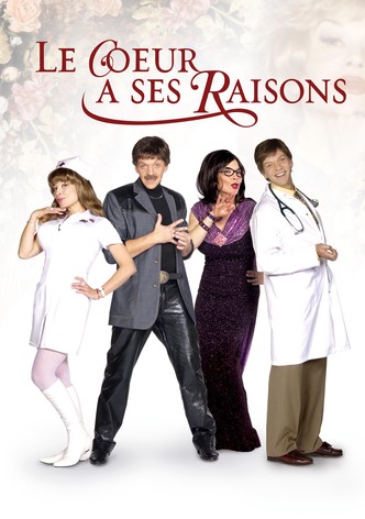 Le coeur a ses raisons