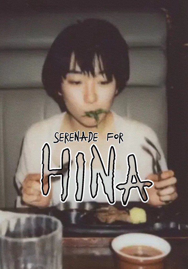 Serenade for HINA