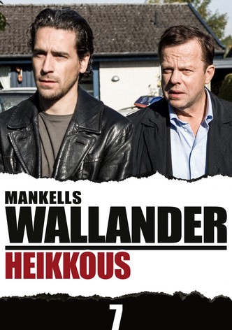 Wallander: Heikkous
