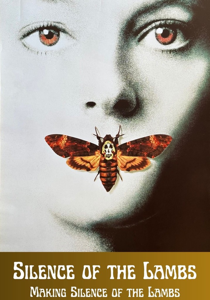 Silence of the Lambs: Making Silence of the Lambs