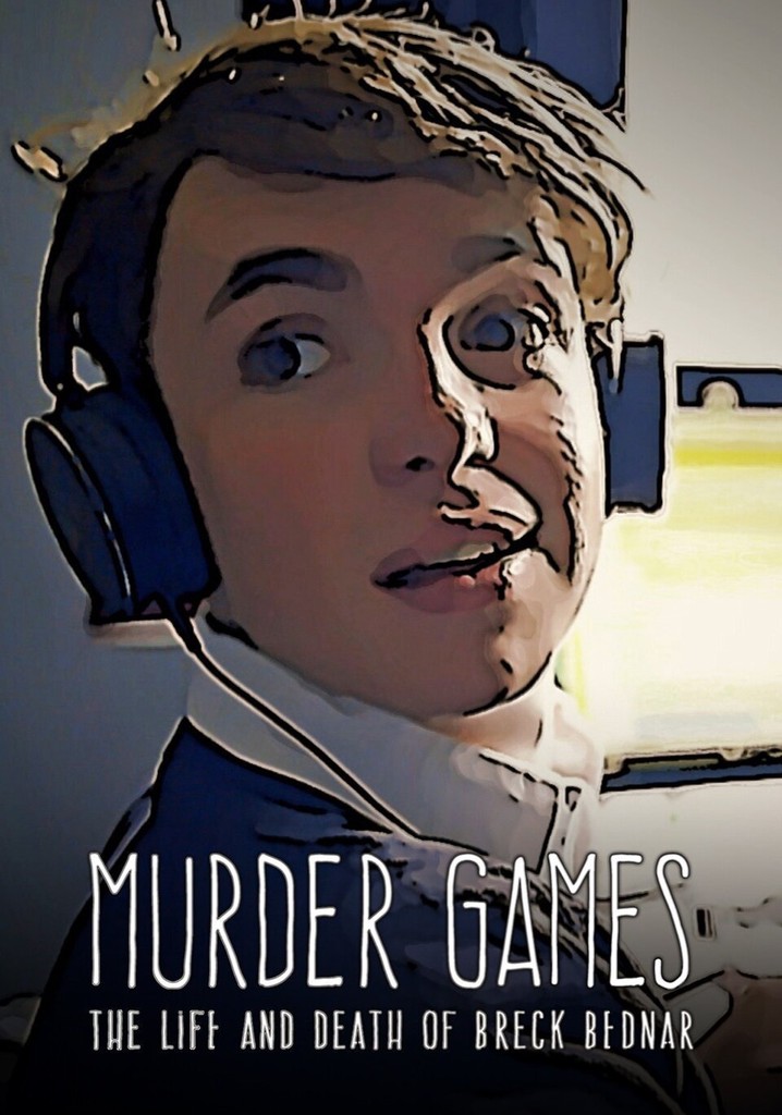 Murder Games: The Life and Death of Breck Bednar