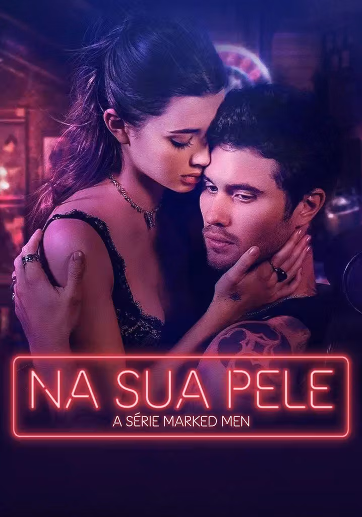 Na Sua Pele – A Série Marked Men